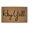 1'6"x2'6" Hey Y'All Southern Rectangle Indoor and Outdoor Coir Door Welcome Mat Beige
